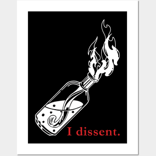 I Dissent - White Bottle Posters and Art